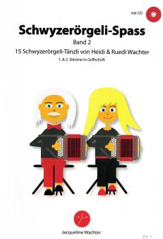 Schwyzerörgeli - Spass Band 2