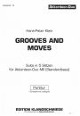 Grooves and Moves