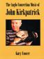 Preview: The Anglo Concertina Music of John Kirkpatrick