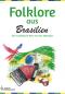 Preview: Folklore aus Brasilien