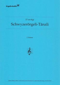 15 urchigi Schwyzerörgeli-Tänzli - 2.Stimme