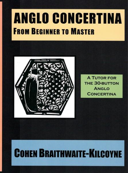 Anglo Concertina From Beginner To Master